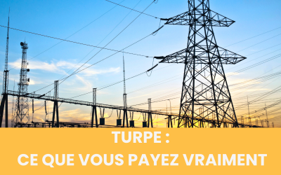 TURPE : ce que vous payez vraiment sur votre facture d&rsquo;électricité pro (2026)